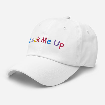 Look Me Up ( Dad Hat OG Original )⭐⭐