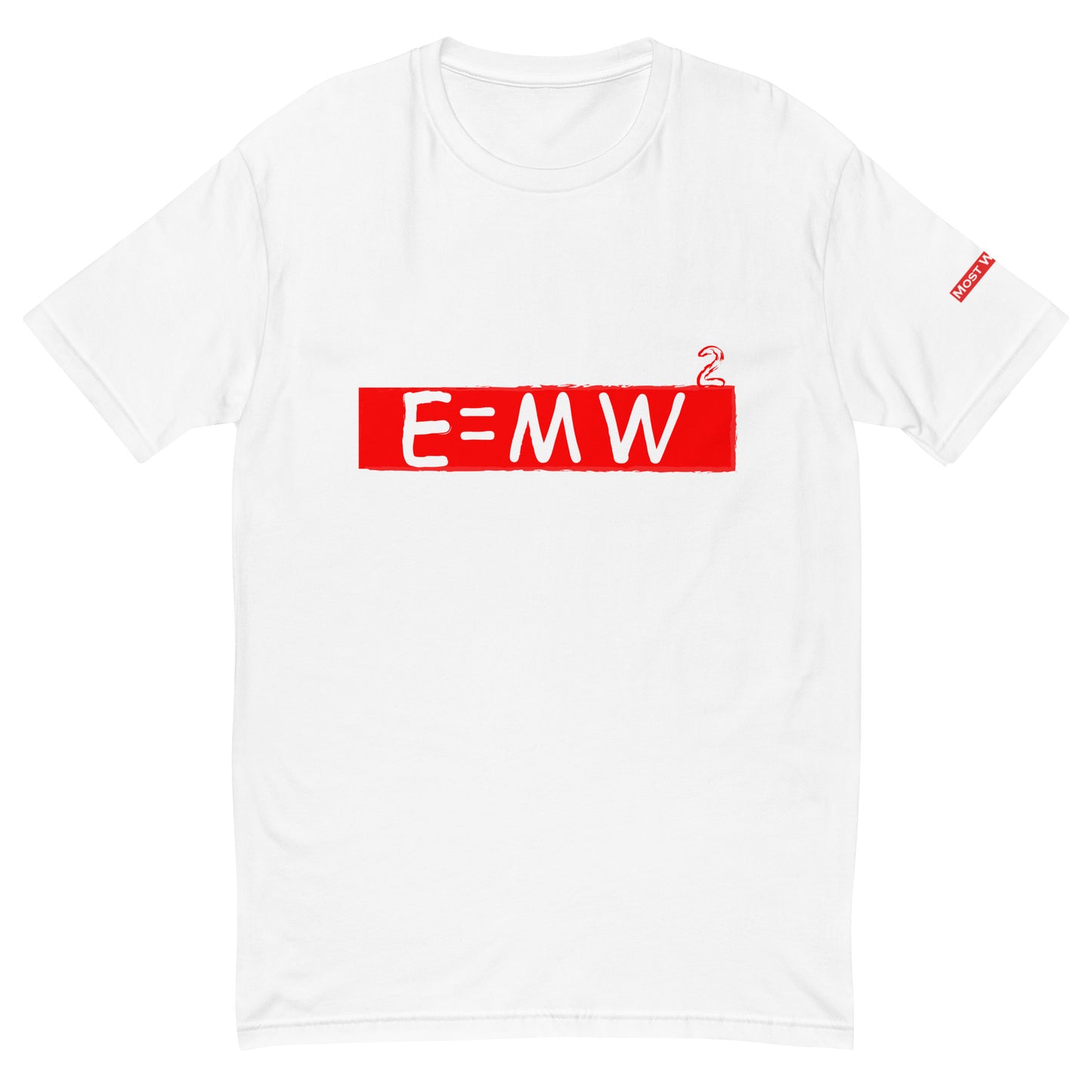 E=mw^2 -White on Red (Most Wanted)💥