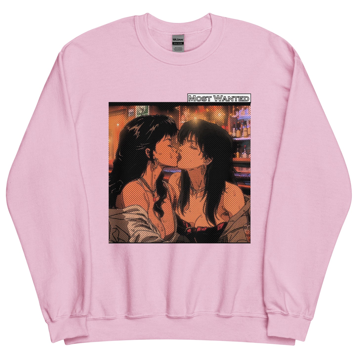 2 Girls 1 Kiss (Most Wanted) Sweatshirt #3