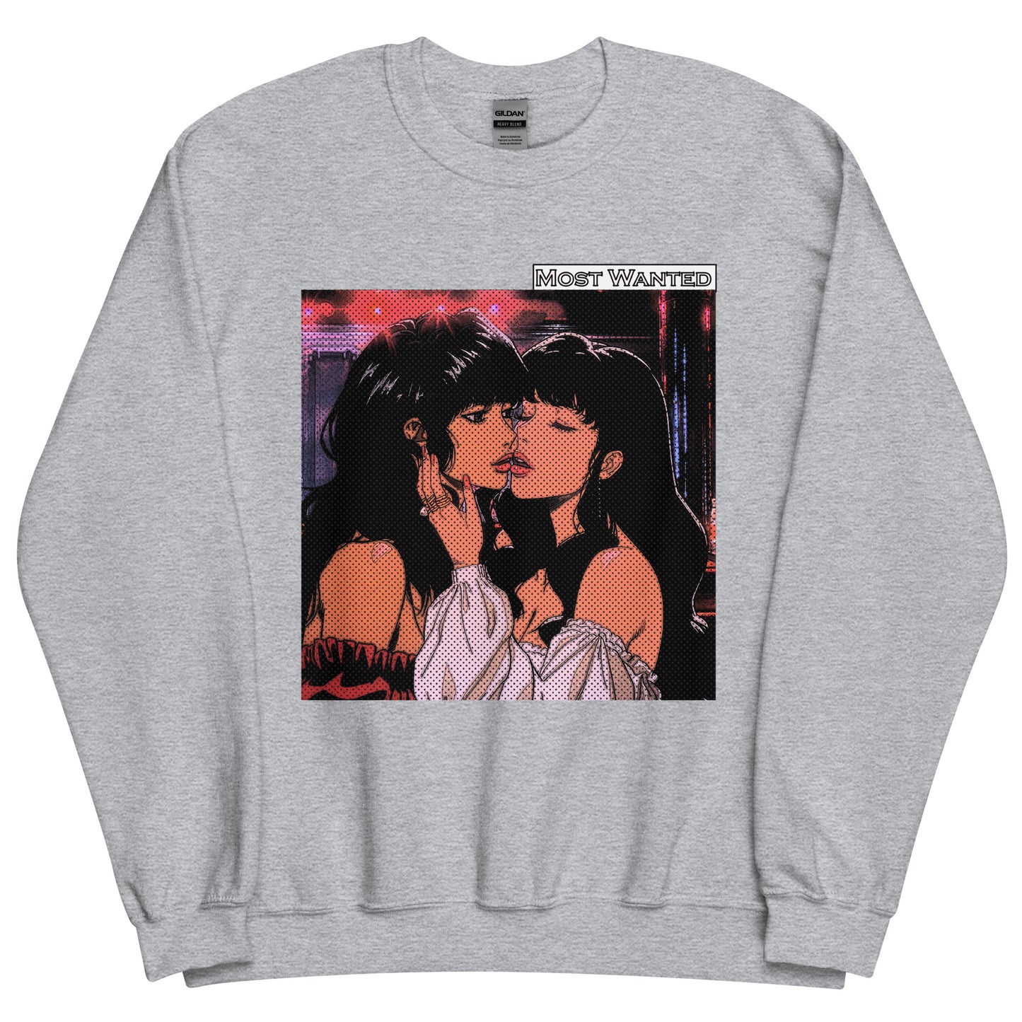 2 Girls 1 Kiss (Most Wanted) Sweatshirt #1